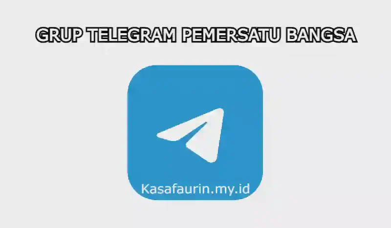 Link Grup Telegram Pemersatu Bangsa Gratis 2022